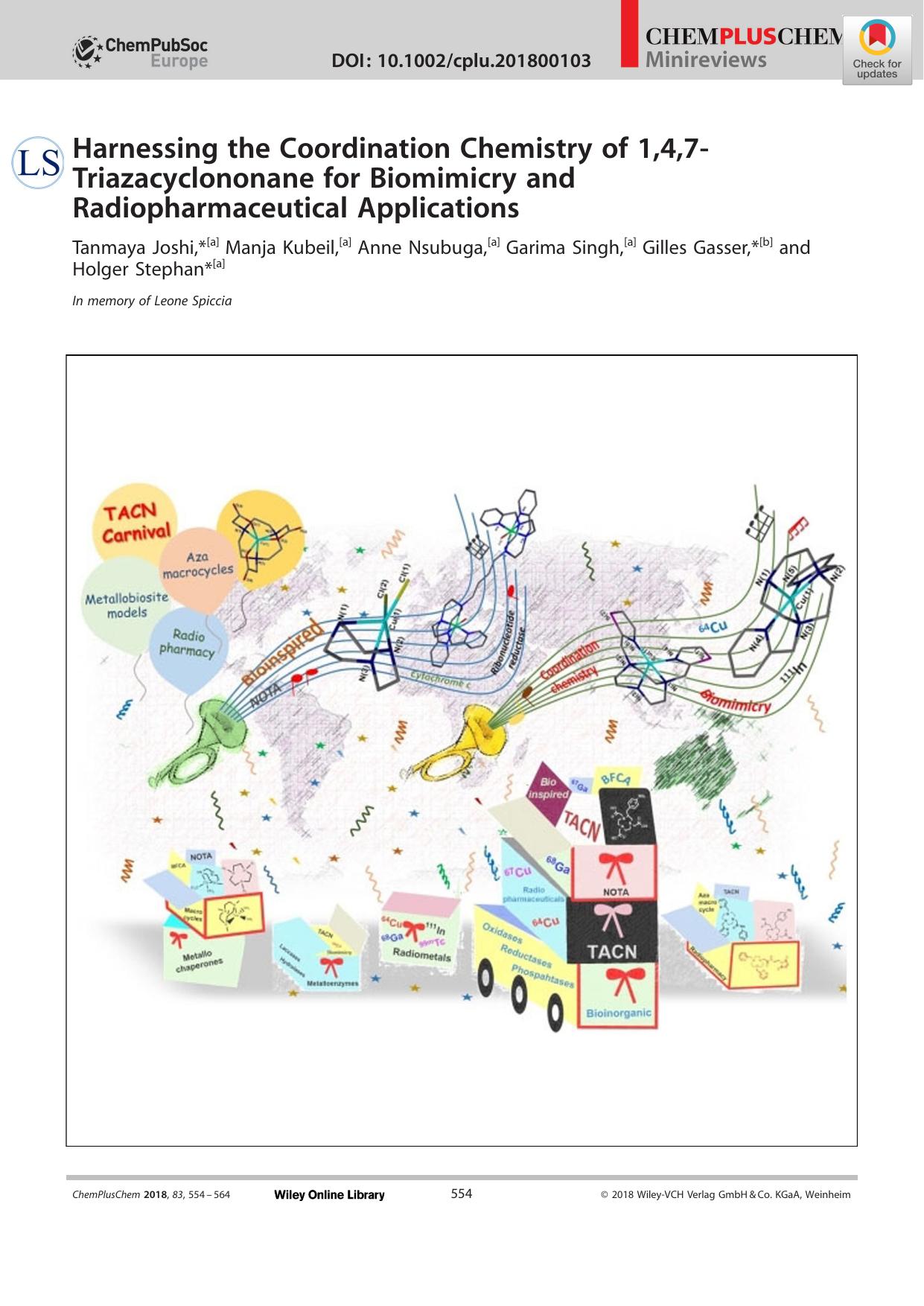 Harnessing the Coordination Chemistry of 1,4,7âTriazacyclononane for Biomimicry and Radiopharmaceutical Applications by Unknown