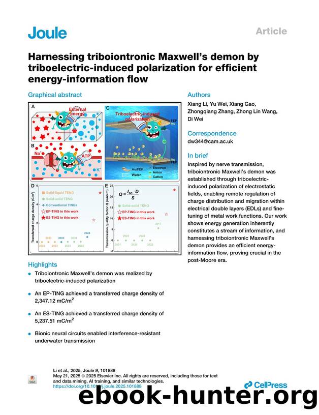 Harnessing triboiontronic Maxwell's demon by triboelectric-induced polarization for efficient energy-information flow by Xiang Li & Yu Wei & Xiang Gao & Zhongqiang Zhang & Zhong Lin Wang & Di Wei