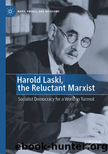 Harold Laski, the Reluctant Marxist by Peter Lamb