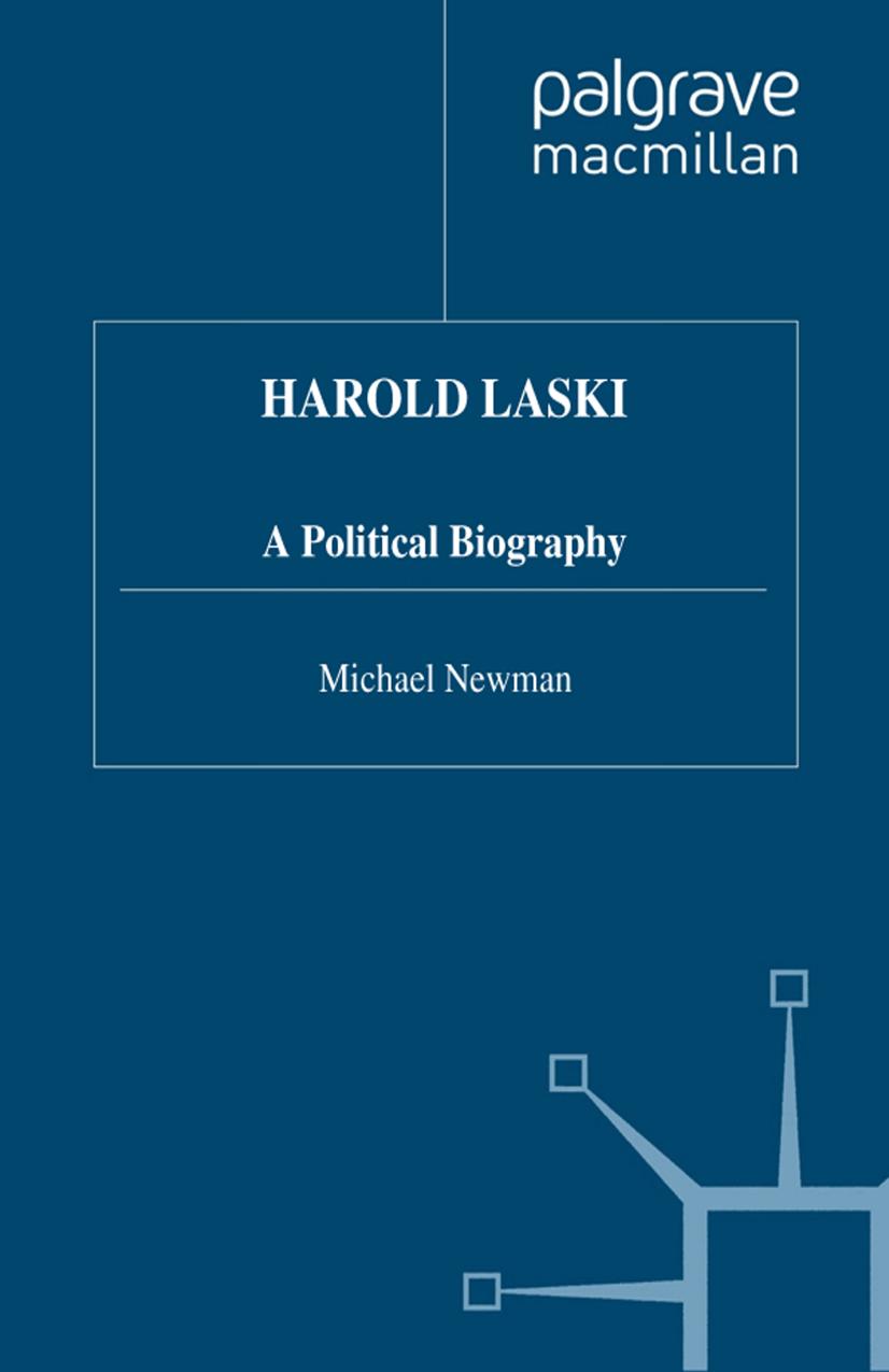 Harold Laski: A Political Biography by Michael Newman