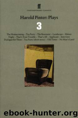 Harold Pinter Plays 3 by Harold Pinter