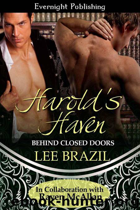 Harold's Haven (Behind Closed Doors) by Brazil Lee