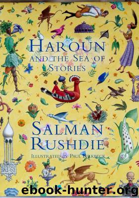 Haroun and the Sea of Stories by Salman Rushdie