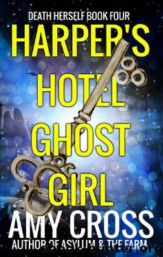 Harper's Hotel Ghost Girl by Amy Cross