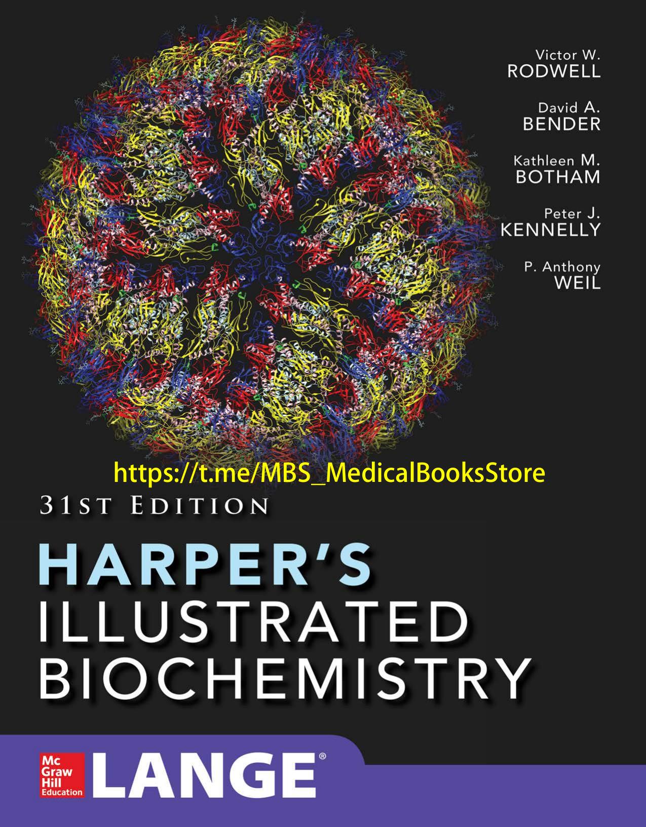 Harper's Illustrated Biochemistry 31/e by Rodwell