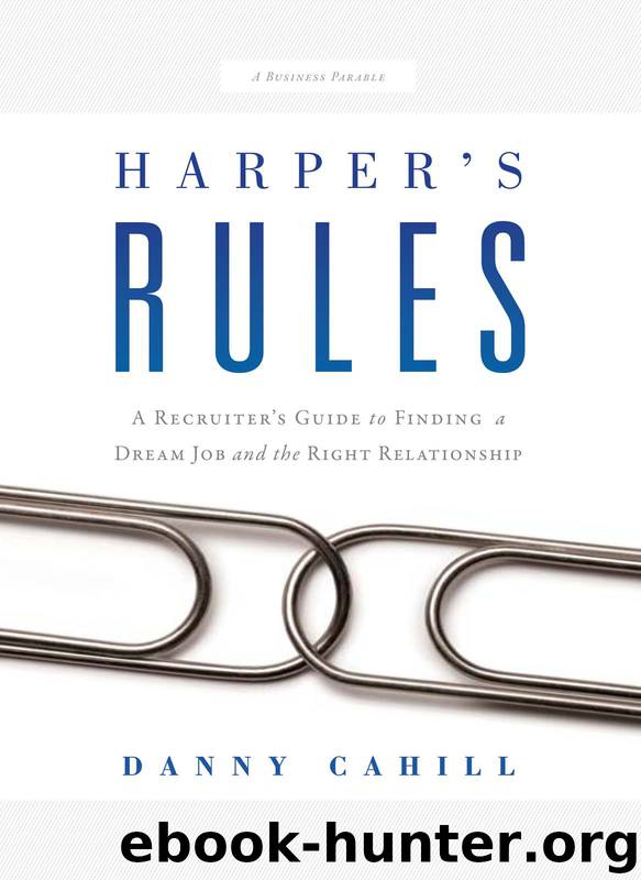 Harper's Rules by Danny Cahill