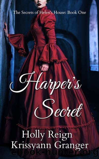 Harper's Secret by Holly Reign & Krissyann Granger