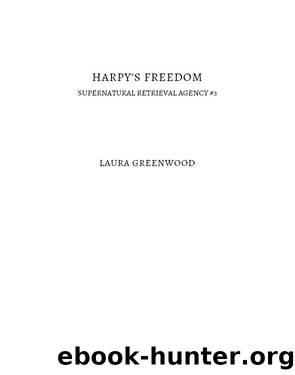 Harpy's Freedom by Laura Greenwood