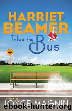 Harriet Beamer Takes the Bus by Joyce Magnin