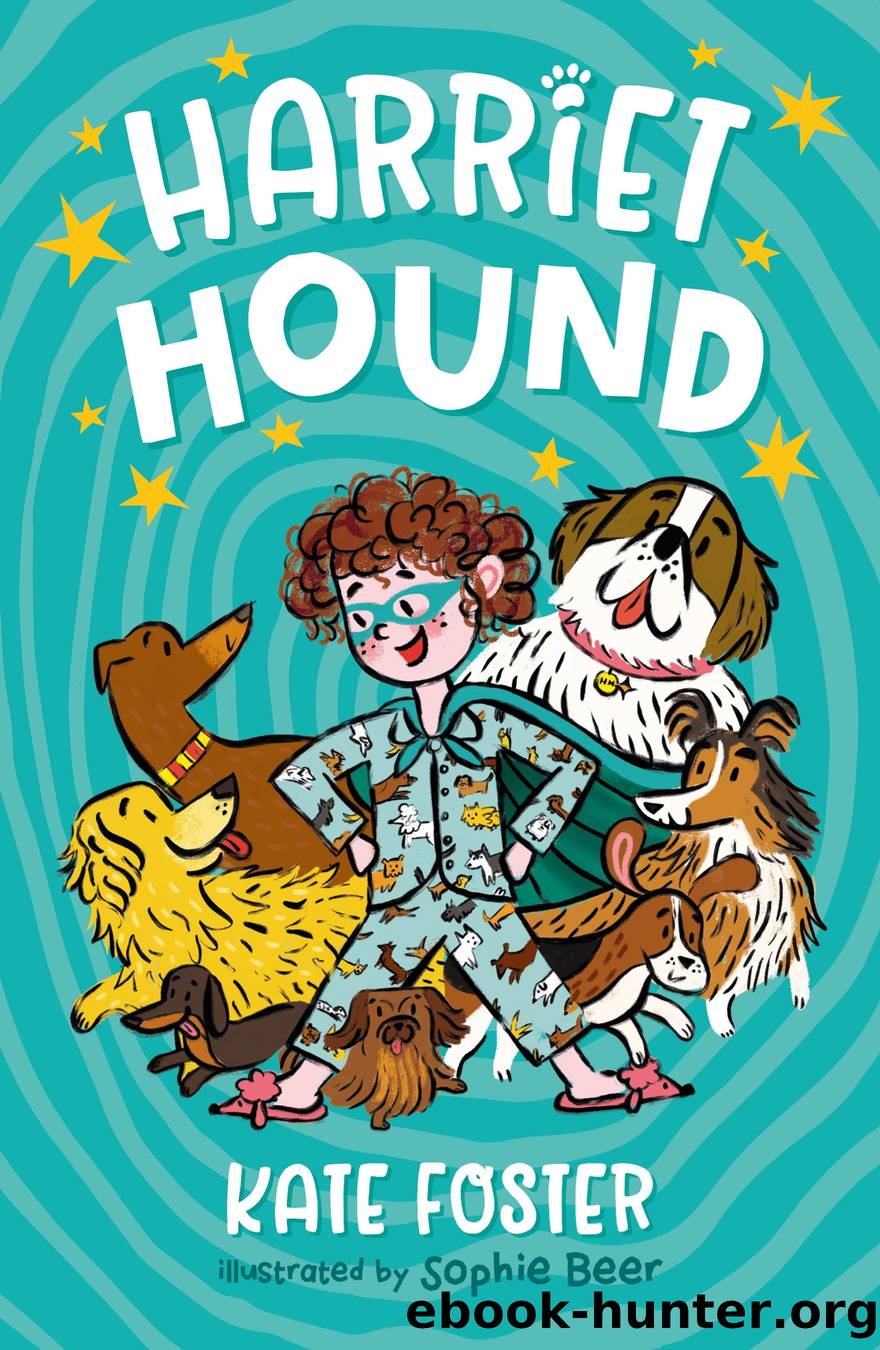 Harriet Hound by Kate Foster