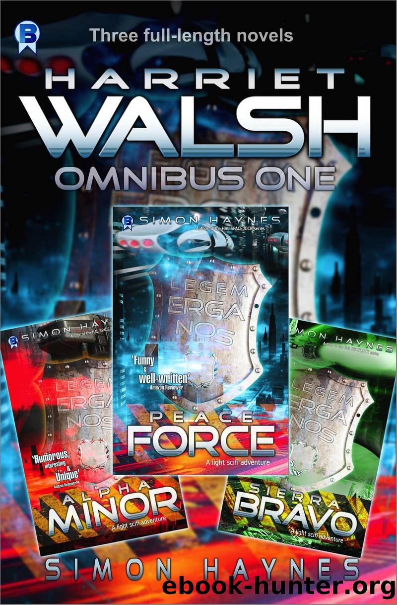 Harriet Walsh Omnibus One by Simon Haynes