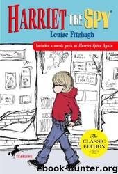 Harriet the Spy by Louise Fitzhugh