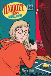 Harriet the Spy, Double Agent by Louise Fitzhugh & Maya Gold
