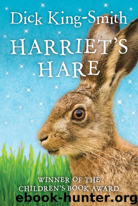 Harriet's Hare by Dick King-Smith