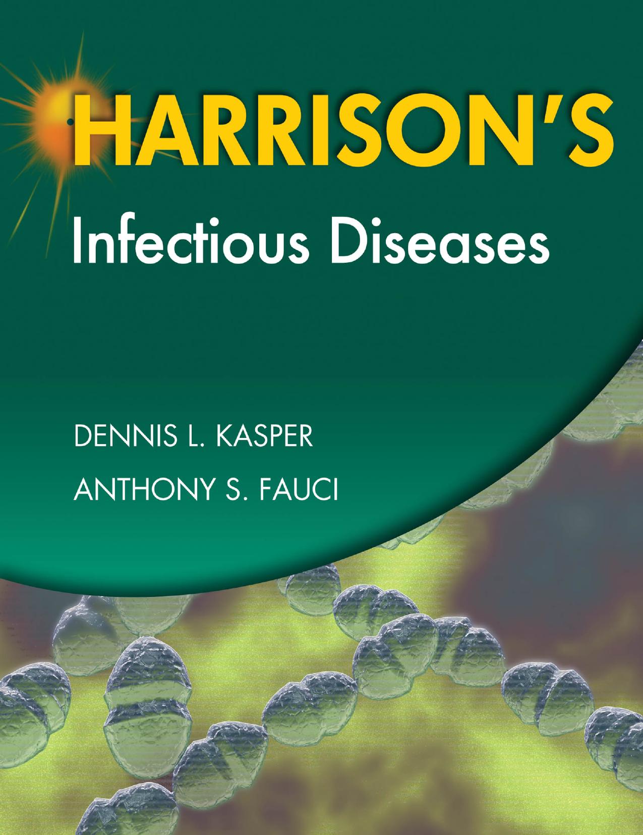 Harrison's Infectious Diseases by Dennis L. Kasper MD