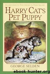 Harry Cat's Pet Puppy by George Selden