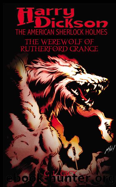 Harry Dickson and the Werewolf of Rutherford Grange by G.L. Gick