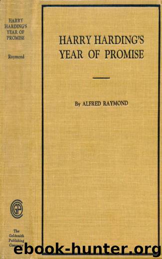 Harry Harding's Year of Promise by Alfred Raymond