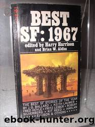 Harry Harrison & Brian W. Aldiss (ed) by Best SF 1967
