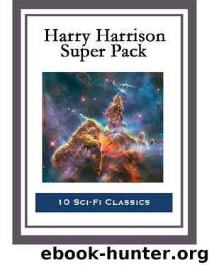 Harry Harrison Super Pack by Harry Harrison