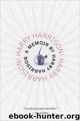 Harry Harrison! Harry Harrison! by Harry Harrison