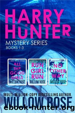 Harry Hunter Mystery Box Set by Willow Rose