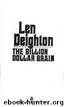 Harry Palmer 4_Billion Dollar Brain by Len Deighton