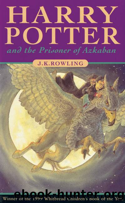 Harry Potter (3) and the Prisoner of Azkaban by J. K. Rowling