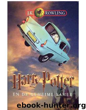 Harry Potter - 02 - En De Geheime Kamer by Rowling J.K