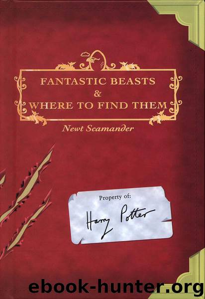 Harry Potter - Additionnal book 1 - Fantastic Beasts and Where to Find Them by J. K. Rowling