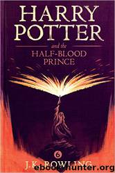Harry Potter 06 & The Half-Blood Price by J.K. Rowling