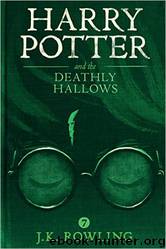 Harry Potter 07 & The Deathly Hallows by J.K. Rowling