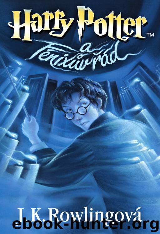 Harry Potter a Fénixův řád by J. K. Rowling