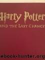 Harry Potter and the Last Chance by LeQuin