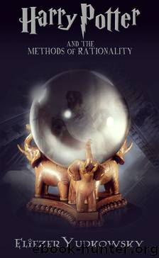 Harry Potter and the Methods of Rationality by Less Wrong