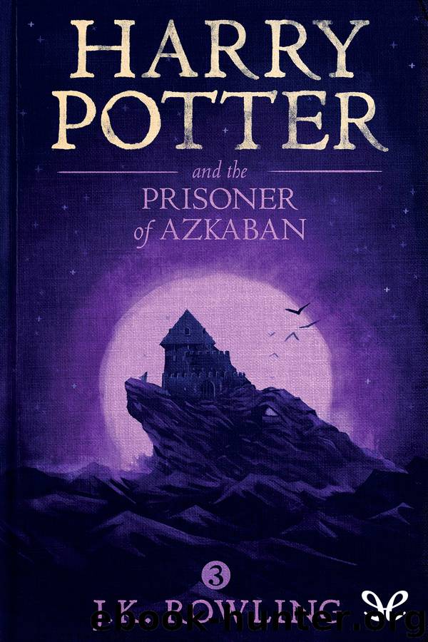 Harry Potter and the Prisoner of Azkaban (Brit. ed.) by J. K. Rowling