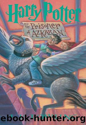 Harry Potter and the Prisoner of Azkaban by J K Rowling