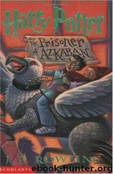 Harry Potter and the Prisoner of Azkaban by J. K. Rowling;Mary Grandpré