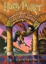 Harry Potter and the Sorcerer's Stone by Rowling J K
