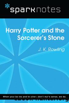 Harry Potter and the Sorcerer's Stone: SparkNotes Literature Guide by SparkNotes