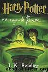 Harry Potter e o enigma do Principe by J. K. Rowling