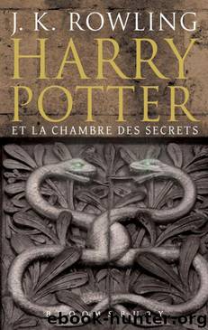 Harry Potter et la Chambre des Secrets by Rowling J.K