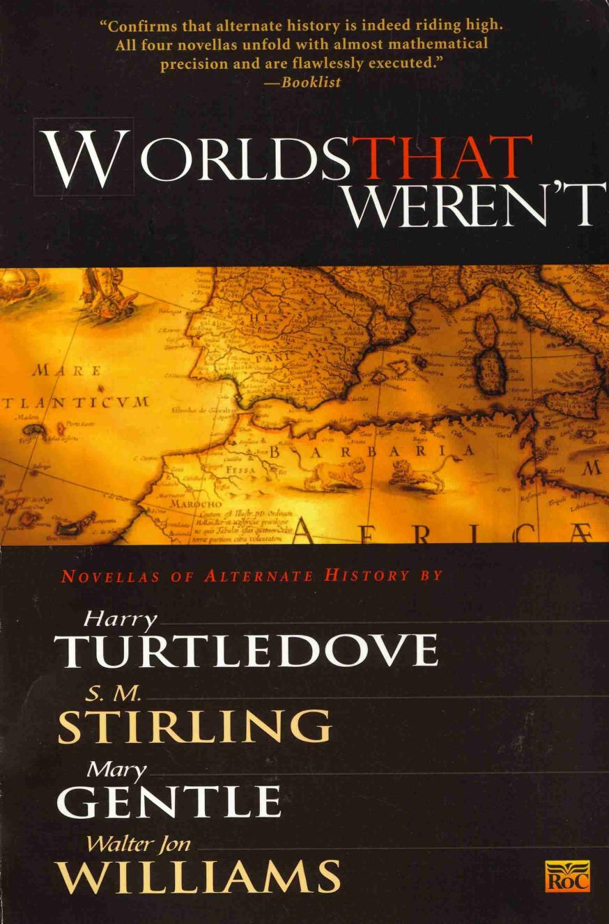 Harry Turtledove by Worlds That Weren't