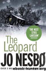 Harry.Hole.08.The Leopard.2009 by Nesbo Jo