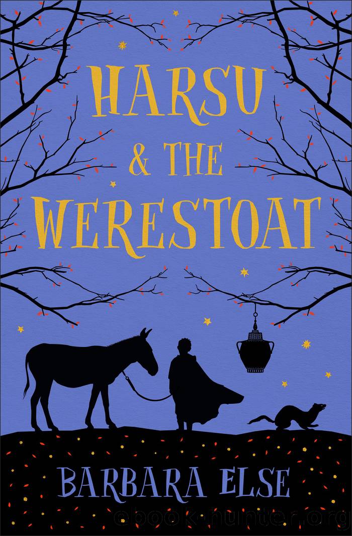 Harsu and the Werestoat by Barbara Else