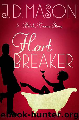 Hart Breaker by J. D. Mason