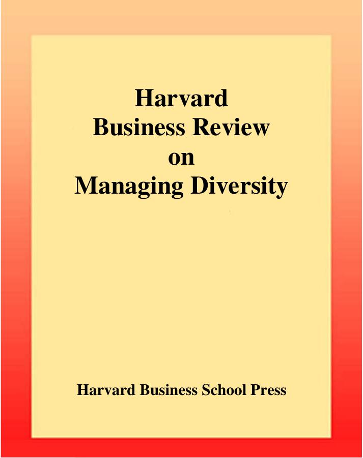 Harvard Business Review On Managing Diversity by Unknown