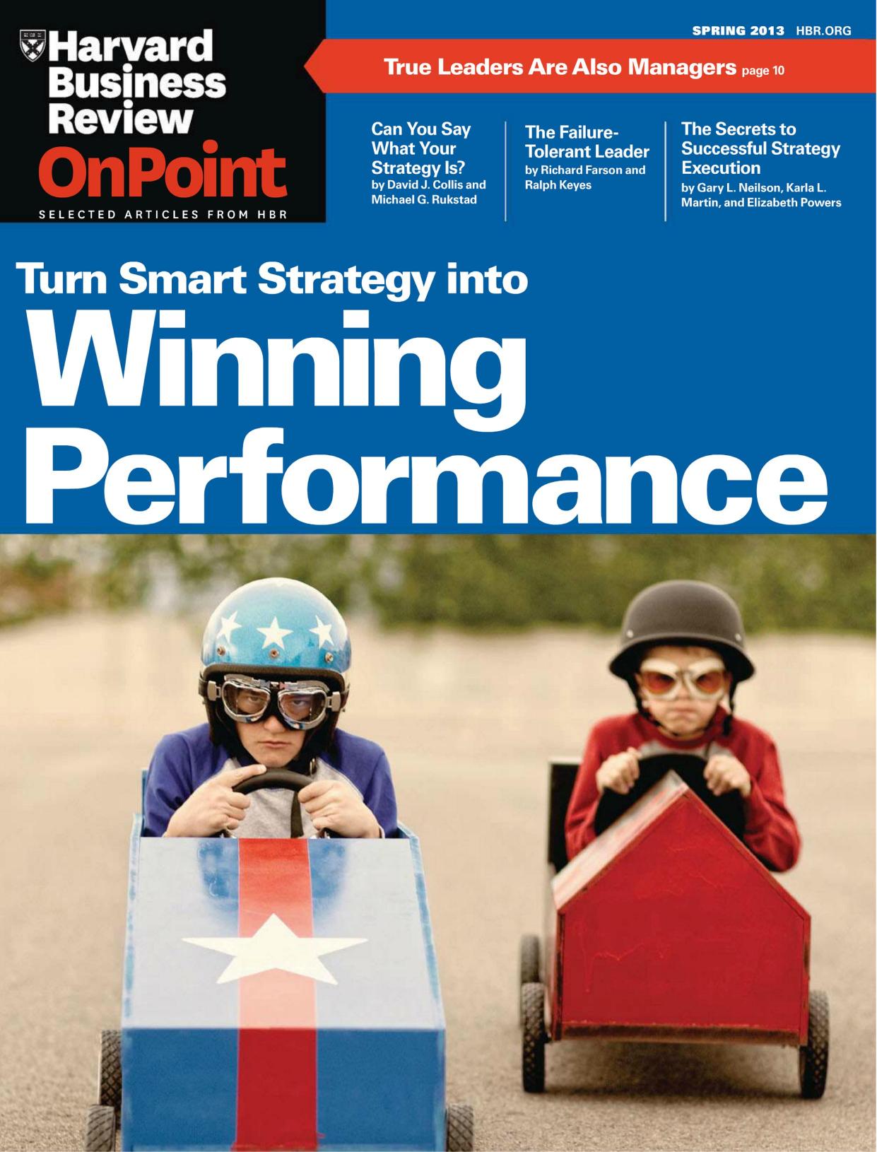 Harvard Business Review OnPoint - Spring 2013 by WorldMags