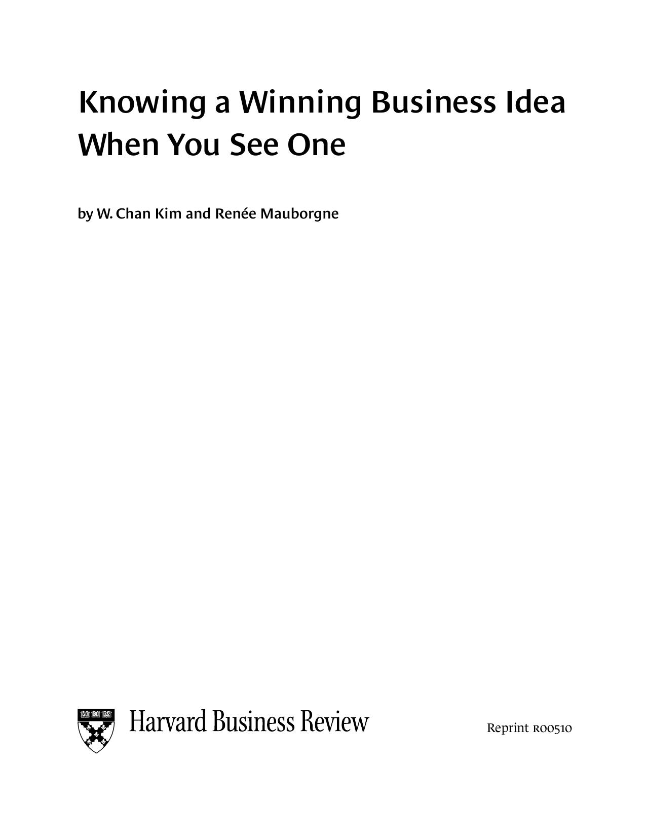 Harvard Business Review by Knowing A Winning Business Idea When You See One