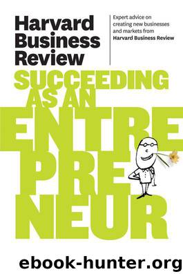 Harvard Business Review on Succeeding as an Entrepreneur by Harvard Business Review